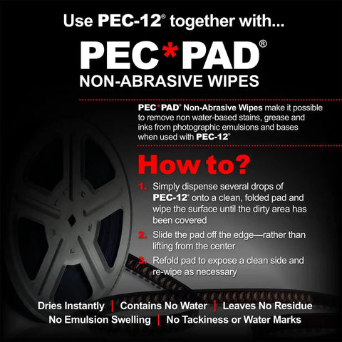 Instructions for using PEC-PAD non-abrasive wipes with PEC-12 for cleaning photographic emulsions and bases.