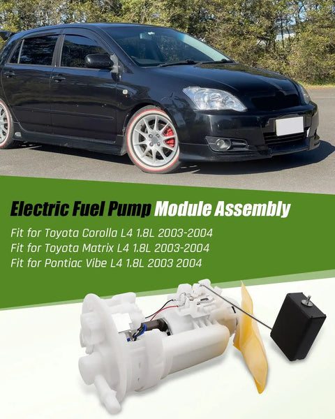 Electric Fuel Pump Module Assembly For 2003 2004 Toyota Corolla Matrix And Pontiac Vibe 1.8L L4 Engines Replacement Pump