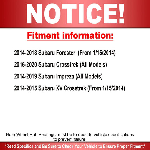 Notice of fitment information for Subaru Forester, Crosstrek, Impreza, and XV Crosstrek wheel hub bearing assembly.