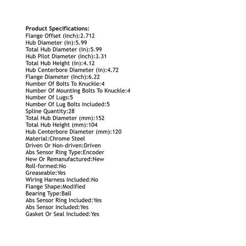 Product specifications list for Acura RLX Front Wheel Bearing And Hub Assembly With ABS Sensor 5 Lug Direct OE Replacement 28 Spline Hub.