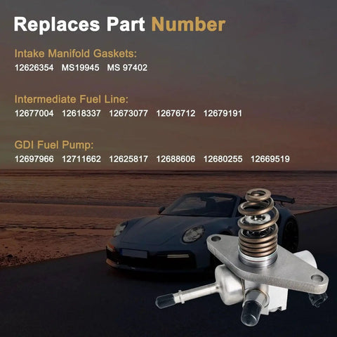 High Pressure Fuel Pump Kit 12697966 With Intake Manifold Gaskets 12626354 And Intermediate Fuel Pipe 12677004 displayed