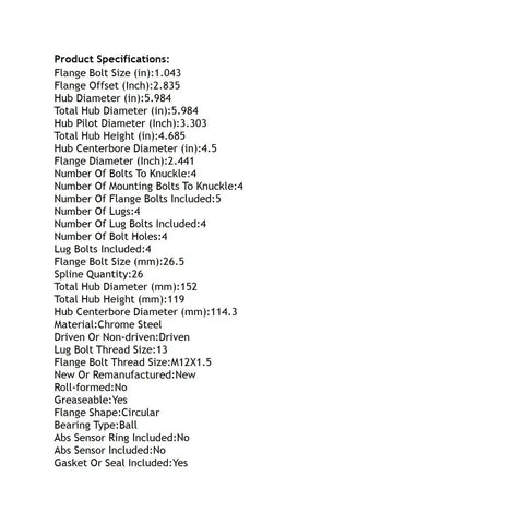 Product specifications for Front Hub Bearing Assembly For Toyota Sienna 2011 To 2020 Four Lug Without ABS Bolt On Direct Fit