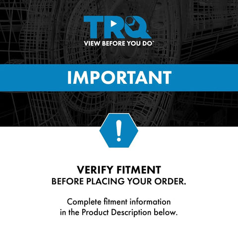 Notice sign for verifying fitment before ordering automotive parts from TRQ brand.