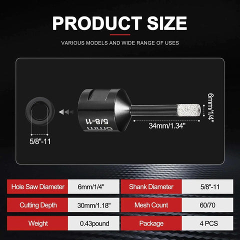 Product size chart for 4-Piece 1/4 Inch Diamond Core Drill Bit Set With 5/8-11 Thread For Angle Grinders, 6mm Diamond Hole Saw