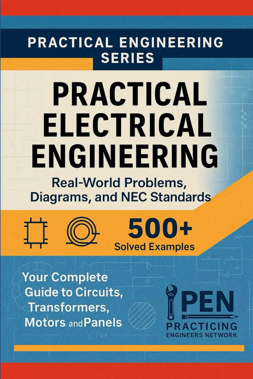 practical electrical engineering guide - 500+ Examples...