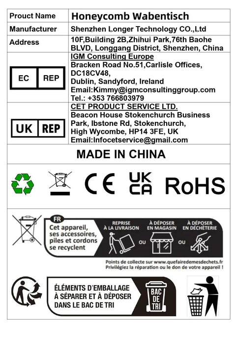 Label for Honeycomb Wabentisch by Shenzhen Longer Technology Co., Ltd, showing certifications and recycling information.