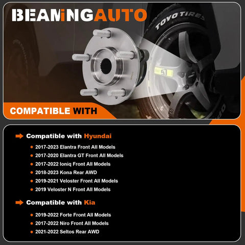 Front Or Rear Wheel Bearing And Hub Assembly For Hyundai And Kia Models 2017 To 2023 Elantra Forte Elantra GT Kona Ioniq