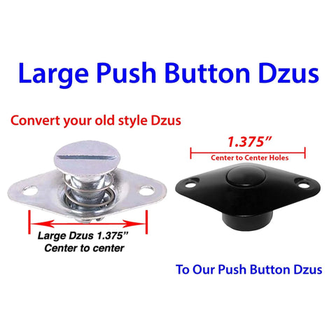 Large Push Button Retro Quick Latch Release Black 1.375 Inch Fits 1.375 Inch Holes Durable UV Protected Powder Coated Finish 400 Lbs Holding Strength Made In USA Sold Individually Lifetime Guarantee shown against old style Dzus latch.