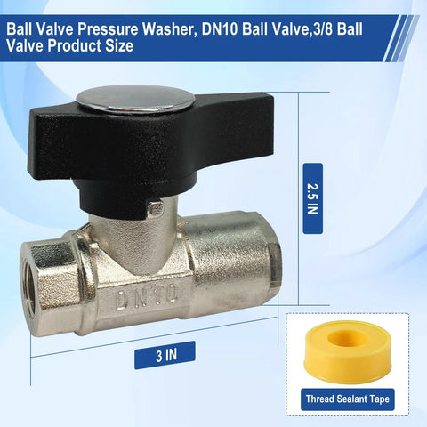 Ball Valve Pressure Washer DN10, 3/8in valve with black lever; metal body; 1 valve and 1 yellow thread sealant tape
