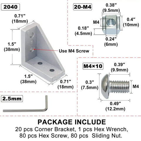 2040 Corner Bracket Kit For Aluminum Extrusion Rails, 20 Corner Brackets, 80 Hex Screws, 80 Sliding Nuts, 1 Hex Wrench diagram