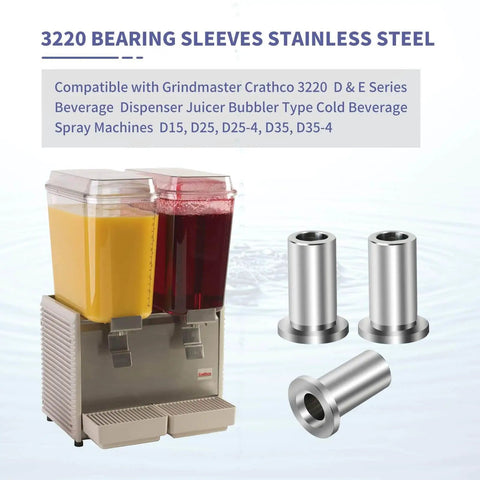 Three Pack 3220 Bearing Sleeve For D And E Series Beverage Dispensers And Juicers Gear, Fits D15 D25 D25-4 D35 D35-4 E27 E29 E47 E49, Stainless Steel Bubbler Type Replacement Part with image of dispenser and stainless sleeves