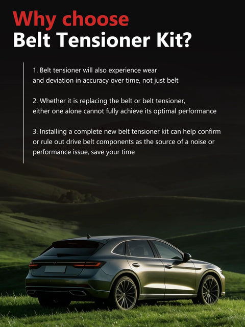 Car on grassy landscape with text about the benefits of choosing a belt tensioner kit for optimal performance and reliability.