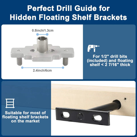 Self Centering Floating Shelf Dowel Jig Kit With Half Inch By Nine Inch Drill Bit For Hidden Bracket Install Includes Half Inch By Six Inch And Half Inch By Eight Inch Drill Guides No Hassle Centered Straight Hole Guide For Quick Clean Floating Shelf showing drill guide dimensions and shelf suitability.