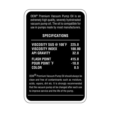 OEMTOOLS vacuum pump oil label on black background; specs: SUS 225.0 @100°F, VI 100.00, API gravity 32.0, flash 415.0°F.