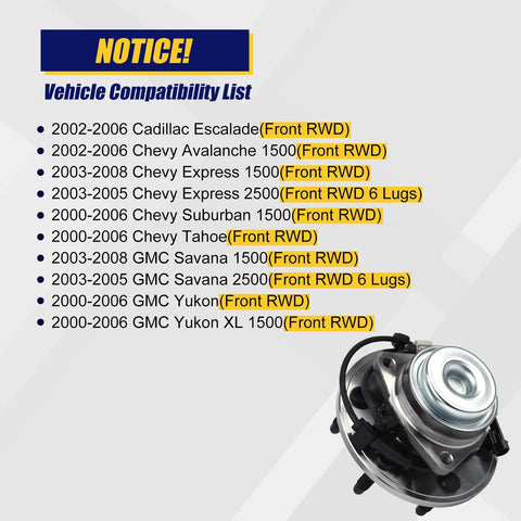 Front Wheel Bearing Hub Assembly 2Pcs For 2000-2008 Cadillac Escalade, Chevy Avalanche, Express Suburban 1500 2500, Tahoe, GMC Savana, Yukon XL 1500 2500 With 6 Lug Bolts And ABS compatibility list and front view