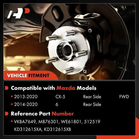 Rear Wheel Bearing Hub Assembly 5 Lug Compatible With Mazda CX 5 2013 2020 And Mazda 6 2014 2020 FWD Only High Load Capacity Ball Or Roller Bearing For Reliable Axial And Radial Load Support, rear view with fitment details