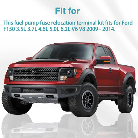 Red Ford F150 truck eligible for Fuel Pump Fuse Relocation Terminal Repair Kit With Extra Tubes And Harness For Ford F150 2009 2010 2011 2012 2013 2014 3.5L 3.7L 4.6L 5.0L 6.2L V6 V8 Replaces EL3Z14293A