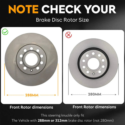 Diagram comparing 288MM and 280MM brake disc rotor sizes for correct fitment with Front Left Suspension Steering Knuckle And Wheel Bearing Hub Assembly OEM Style For Beetle 2012 To 2018 Without Geomet Corrosion Protection Jetta 2011 To 2017 Without Caliper Carrier Passat 2012 To 2018 Driver Side