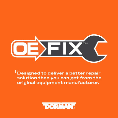 Orange image with OE Fix logo and text about better repair solutions by Dorman.