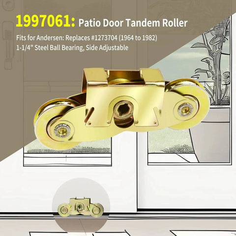 Two Set Gliding Patio Door Tandem Roller Assembly Replaces 1997061 featuring 1-1/4 inch steel ball bearing, side adjustable, visible on door track