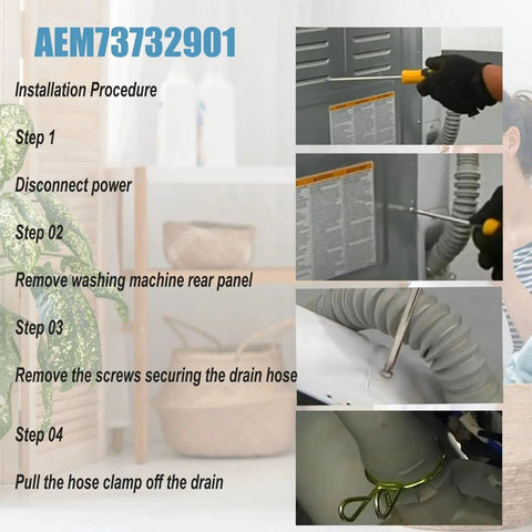 Washer drain hose AEM73732901 installation collage showing power disconnect, rear panel removal, drain hose screws