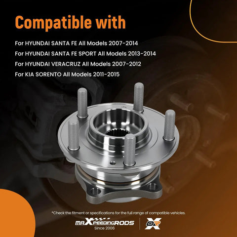 Front Wheel Hub And Bearing Assembly 513266 Replacement For Hyundai Santa Fe 2007 2014 Veracruz 2007 2012 And Kia Sorento 2011 2015 Five Lug Direct Fit Front Left Or Right Ready To Roll displayed with compatibility details