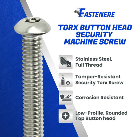 Fastenere Torx button-head security machine screw, tamper-resistant, stainless steel, full-thread