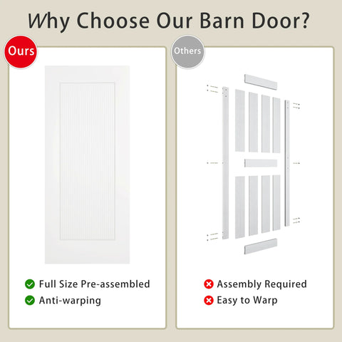 Comparison of our full size pre-assembled barn door vs. others, emphasizing anti-warping benefits.