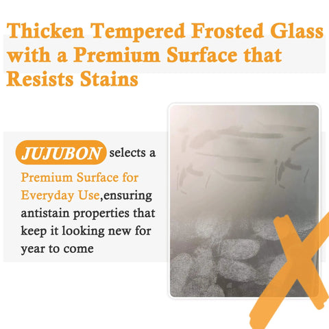 Thicken tempered frosted glass with antistain properties and a premium surface for durability and easy maintenance.