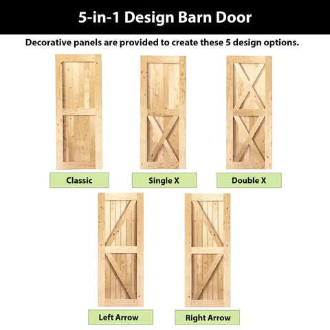 5-in-1 design barn door options: Classic, Single X, Double X, Left Arrow, Right Arrow, showcasing panel styles.