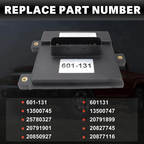 Fuel Pump Driver Module 601-131 Replaces 20877116 For 2010-2012 GM Trucks And SUVs showing part numbers.