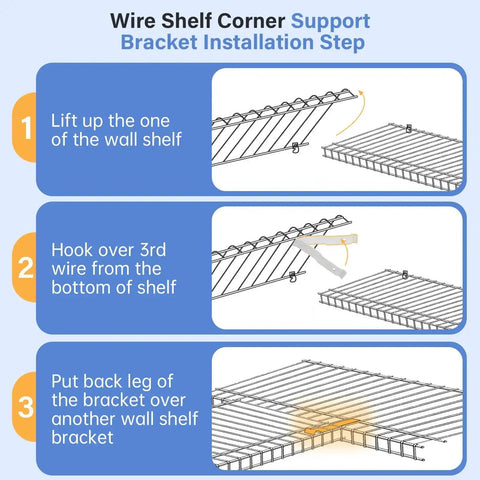 Installation steps for Heavy Duty White Wire Shelf Corner Brackets Replacement for Adjustable Ventilated Wire Shelving Corner Support