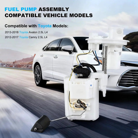 Direct Fit Electric Fuel Pump Module Assembly For Toyota Avalon 2013 2018 And Camry 2012 2017 2.5L 2AR FE Gas Engine Replacement Kit