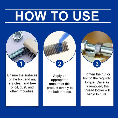 Instructional image showing the steps to apply Blue Thread Locker For Nuts And Bolts, Medium To High Strength on metal fasteners.