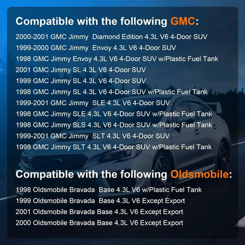 Compatibility list for GMC Jimmy and Oldsmobile Bravada showing models from 1998 to 2001, including SUV and fuel tank details.