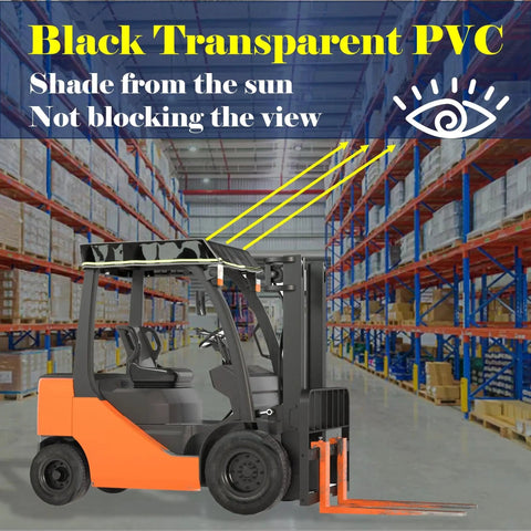 Forklift Roof Top Cover Black Transparent PVC 0.5mm Uv Shield 47W X 45L installed on forklift in warehouse setting