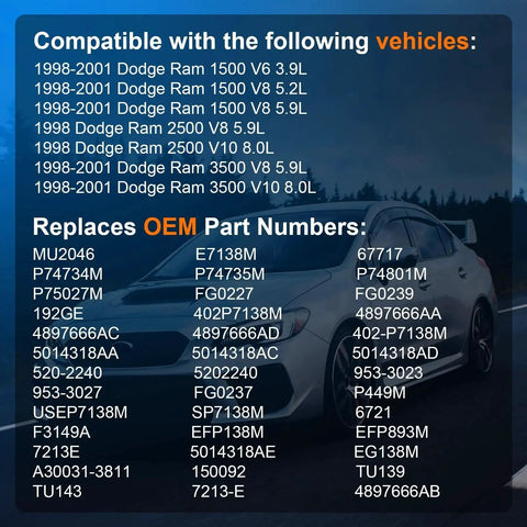 Compatibility chart for Dodge Ram Fuel Pump Assembly E7138M Replacement For 1998 To 2001 Ram 1500 3.9L 5.2L 5.9L Ram 2500 5.9L 8.0L And Ram 3500 5.9L 8.0L Plug-And-Play Easy Install And Reliable Fuel Delivery.