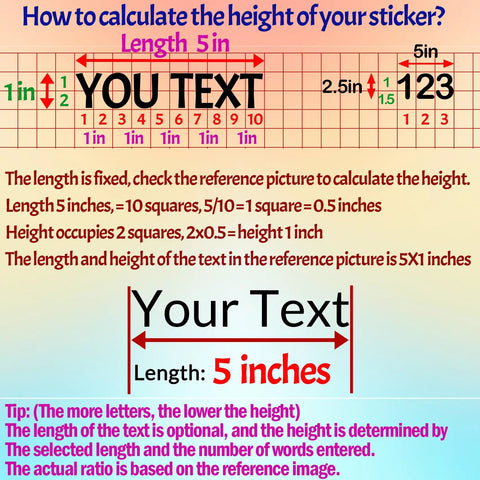 How to calculate the height of your sticker for Custom Vinyl Letter Stickers And Decals For Your Ride Cars Trucks Boats And More Personalize With 20 Colors And 20 Fonts For Names Slogans Or Any Text Sized From 5 Inches To 100 Inches.