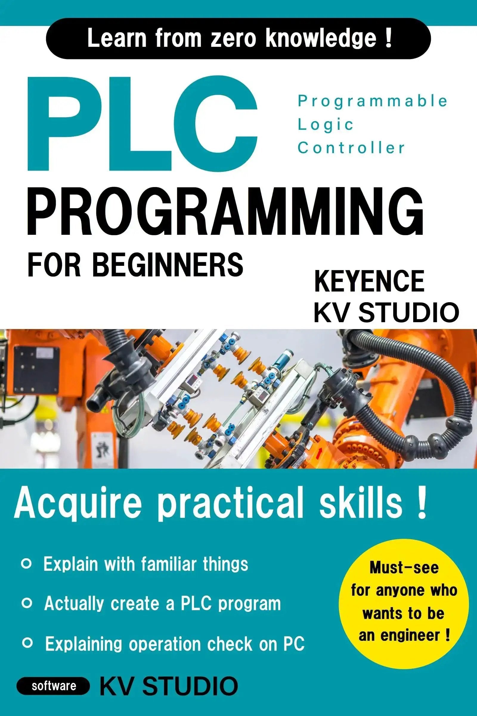 Beginner Friendly PLC Programming Essentials For Real ...
