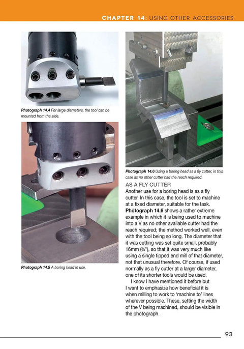 Milling Machine For Home Machinists The Practical Handbook For Choosing Installing And Operating A Milling Machine In Your Home Workshop With 150 Plus Photos And Diagrams showing boring head use