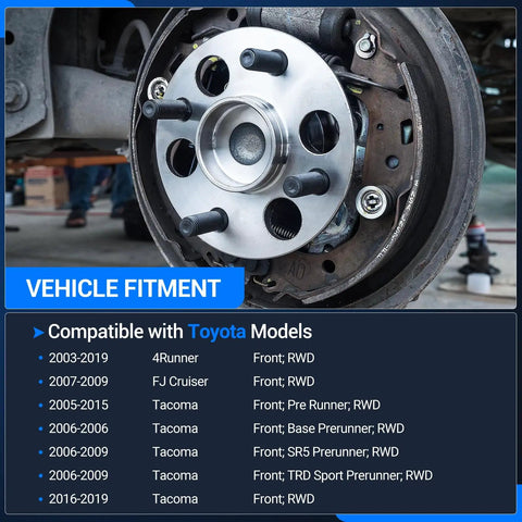2WD Front Wheel Bearing And Hub Assembly 950-004 for Toyota Tacoma 2005-2019, 4Runner 2003-2019, FJ Cruiser 2007-2009 installed