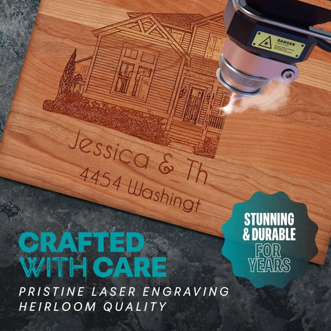 Personalized New Homeowners Cutting Board With Custom Home Image Laser Engraved Wooden Chopping Board In Cherry Maple Or Walnut For The Housewarming Gift And Realtor Closing Gift That Rocks From Blue Ridge Mountain Gifts in cherry wood with engraving in progress.