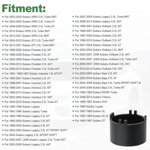 Compatibility list for Front Differential Sundial Bearing Carrier Retainer Seal Installer Removal Socket Tool For Subaru models
