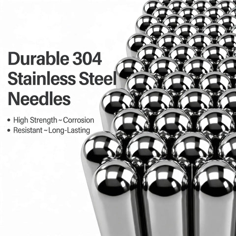 Close-up of durable 304 stainless steel needles, highlighting high strength and corrosion resistance, long-lasting quality