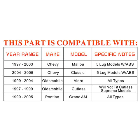 Compatibility chart for 513137 Front Wheel Hub And Bearing Assembly, Chevy, Oldsmobile, Pontiac models 1997-2005, 5 Lug with ABS.