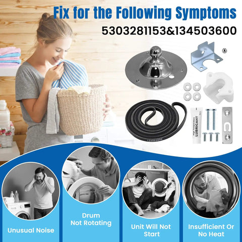 Upgraded 134503600 Dryer Drum Belt & 5303281153 Rear Drum Bearing Kit for Frigidaire and Kenmore shown with symptoms fixed