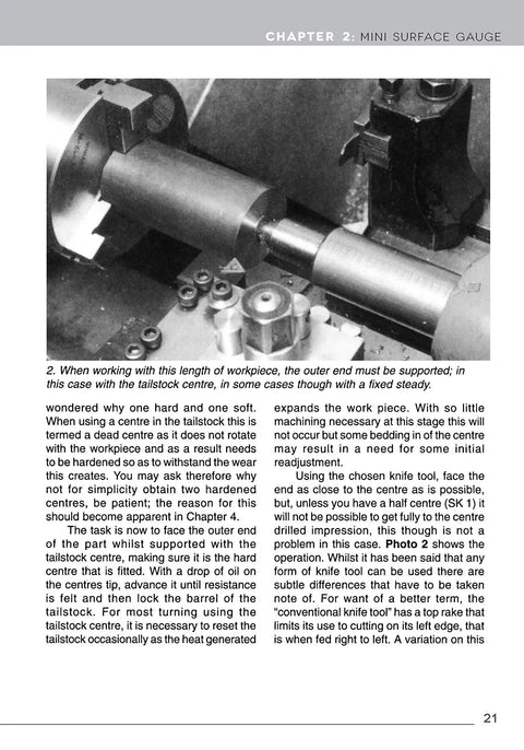 Metal Lathe For Home Machinists DIY Friendly Project Based Course Reference Guide And Complete Introduction For Lathe Metalworking With Accessories Including 12 Skill Building Turning Projects Fox Chapel Publishing book showing lathe setup and workpiece with tailstock support.