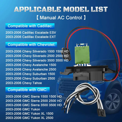AC Blower Motor Resistor Kit With Harness For 2003 2004 2005 2006 Chevy Silverado 1500 2500 HD Suburban Tahoe displayed with model list