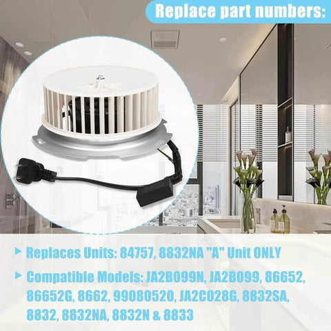 8832NA Blower Motor 84757 JA2B099N Bathroom Fan Motor Replace 8832NA A Unit ONLY with plug and components in modern bathroom.