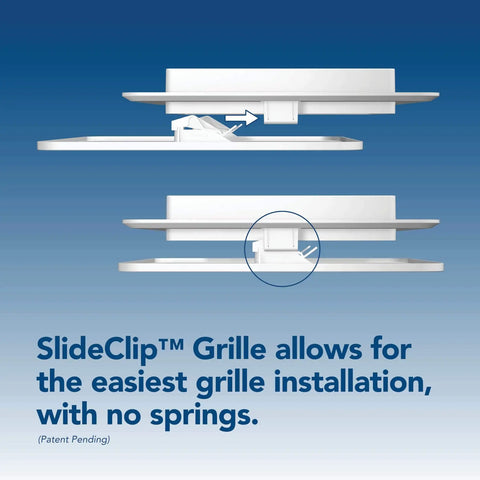 Diagram showing SlideClip grille installation for Easy Retrofit Bathroom Exhaust Fan With LED Light That Handles Moisture And Odor, 80 CFM, Quiet 1.5 Sones, ENERGY STAR Certified, No Attic Access Needed, Long Lasting LED At 3500K, Ideal For Small To Medium Bathrooms.
